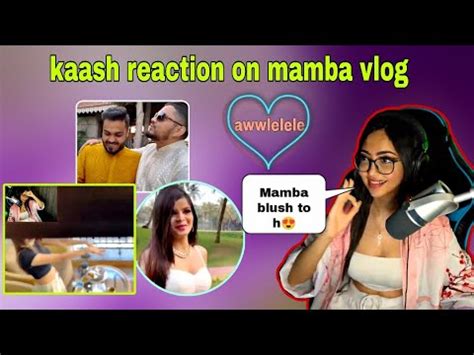 KaashPlays React On Mamba Vlog Krutika Cute To Hai YouTube