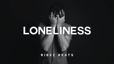 Loneliness Sad Emotional Piano Rap Beat Ribez Youtube