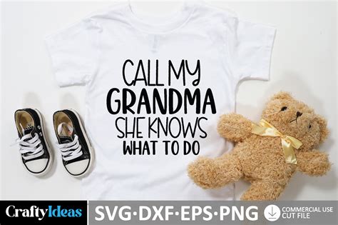 Call My Grandma She Knows What Svg Graphic By Craftyideas · Creative Fabrica