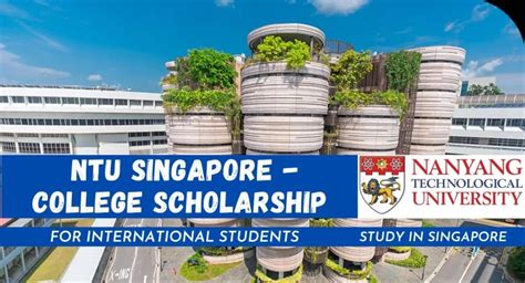 Ntu Nanyang Scholarship For Undergraduate Students 2023