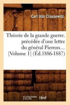 Th Orie De La Grande Guerre Pr C D E D Une Lettre Du G N Ral Pierron