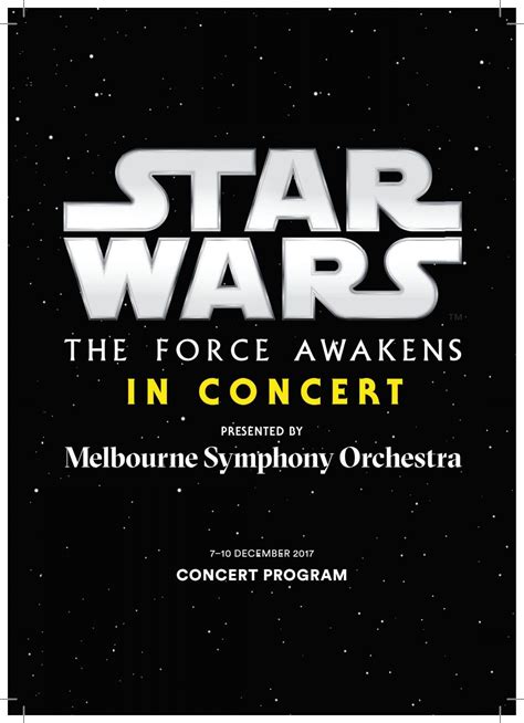 Star Wars: The Force Awakens in Concert by Melbourne Symphony Orchestra - Issuu