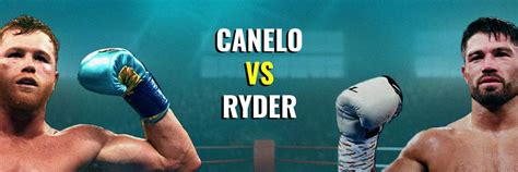 La Pelea Del Año Se Acerca Canelo Vs Ryder