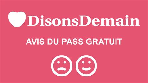 Mon Avis Sinc Re Sur Disons Demain En Mode Gratuit Youtube