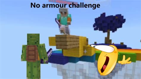 No Armour Challenge In Minecraft Skywars YouTube