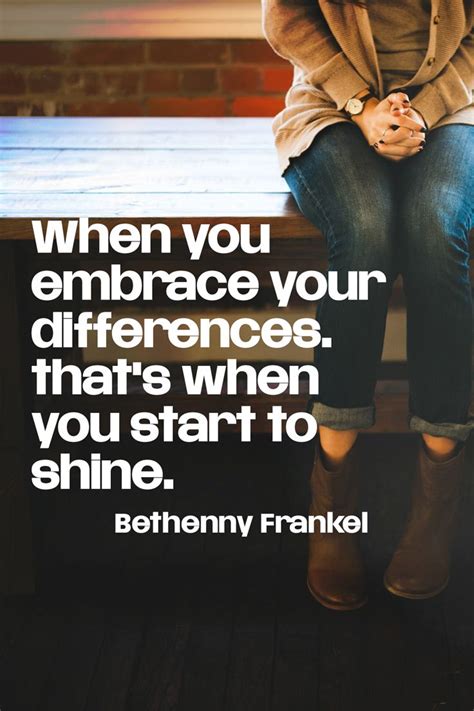 Bethenny Frankel Inspirational Quote Embrace Quotes Love Your Body