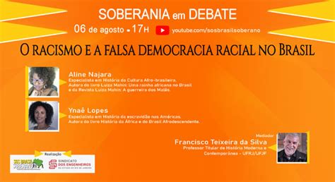 Nesta Quinta 6 O Racismo No Brasil Em Debate Senge RJ