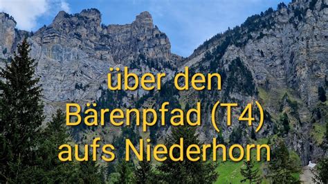 Vom Justistal über den Bärenpfad T4 aufs Niederhorn alpine