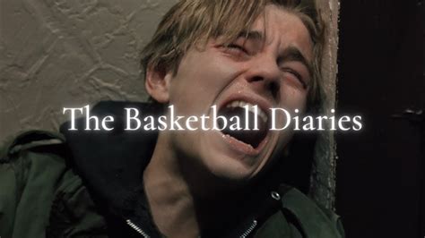 The Basketball Diaries Youtube