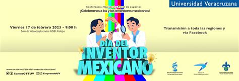 Día del Inventor Mexicano Oficina de Transferencia de Tecnología