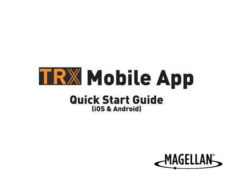 PDF TRX Mobile App Quick Start Guide Magellan Navigationsupport