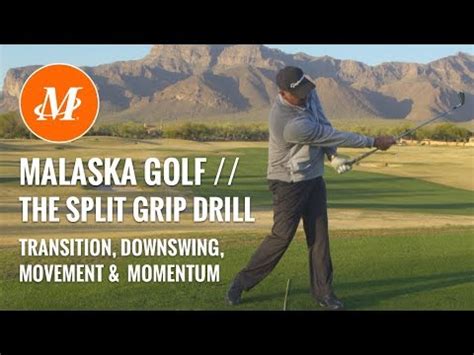 malaska golf split grip drill transition downswing  momentum