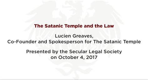 Lucien Greaves Of The Satanic Temple And The Law Presented By The The