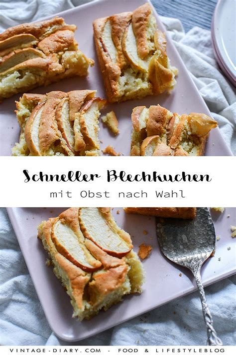 Frisch Vom Blech Schneller Blechkuchen Mit Obst Vintage Diary