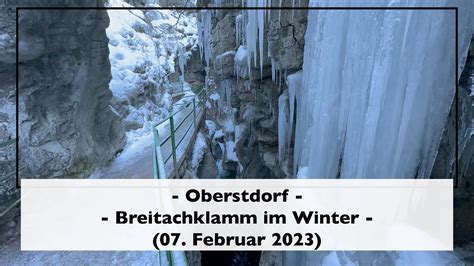 Oberstdorf Breitachklamm Im Winter 07 Februar 2023 YouTube