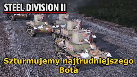 Atakujemy Najtrudniejszego Bota Ryhm Raappana Steel Division