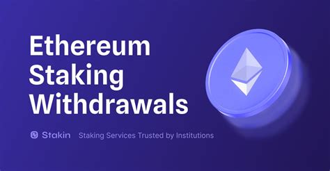 Ethereum Staking Withdrawals And Whats Next