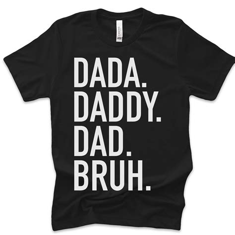 Dada Daddy Dad Bruh Svg Png Dad Bruh Svg Funny Dad Shirt Design Dad