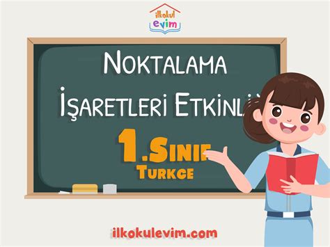 S N F T Rk E Noktalama Aretleri Etkinli I Lkokul Evim