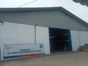 PT Asuka Engineering Indonesia Miliki 4 Workshop Besar Di Area Gresik