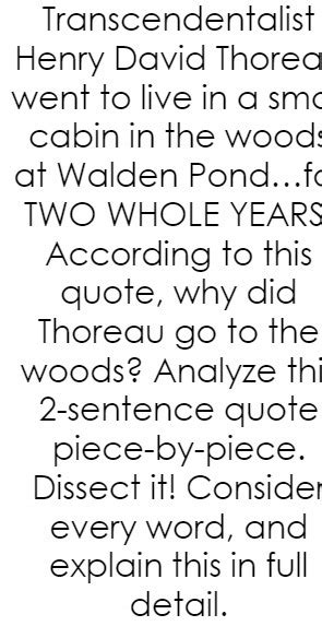 Solved Transcendentalist Henry David Thorea Went To Live In A Sm