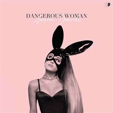 Ariana Grande Dangerous Woman Album Cover 1 By Areumdawokpop On