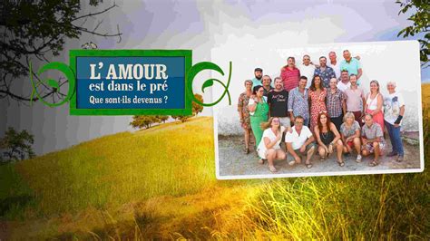 Lamour est dans le pré que sont ils devenus Lépisode 2 du 14 août