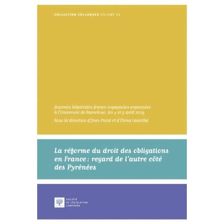 La réforme du droit des obligations en France regard de l autre côté