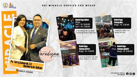 Ibadah Raya Gel Gbi Ms Ck Medan Ii Pdt Ishar Siburian Youtube