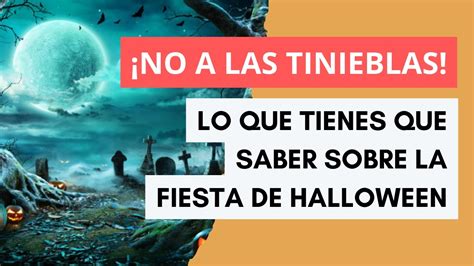 Atenci N Esto Es Lo Que Tienes Que Saber Sobre Halloween Youtube