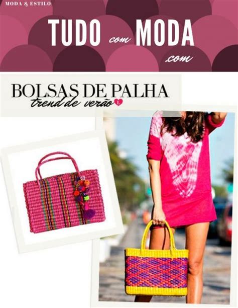 Conheça um pouco da história da bolsa de palha Veja 50 modelos