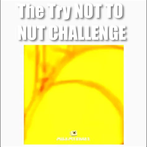 Try Not To Nut Challenge Youtube