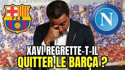 EXCLUSIF XAVI A SURPRIS TOUT LE MONDE AVEC CE DISCOURS APRÈS UN BON