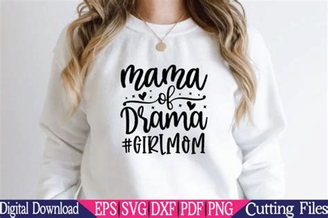 Mama Of Drama Girlmom Drama Svg Graphic By MRM GRAPHICS Creative Fabrica