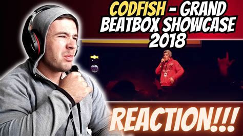 CODFISH Grand Beatbox Showcase 2018 REACTION YouTube