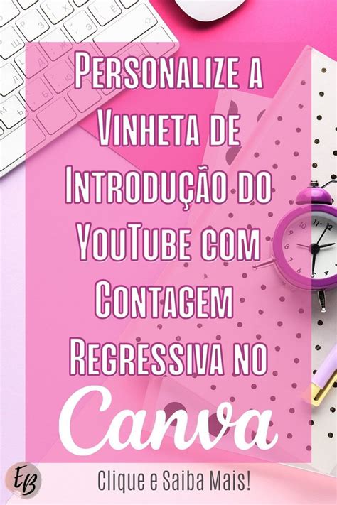 Vinheta De Introdução Do Youtube Com Canva