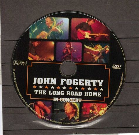 John Fogerty The Long Road Home In Concert Pal Format Concert Pals