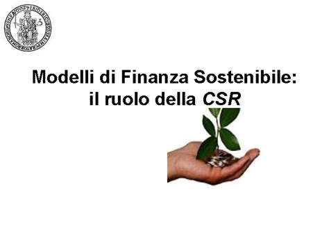 Modelli Di Finanza Sostenibile Il Ruolo Della Csr