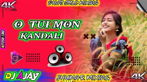 O Tui Mon Kandali🥰o Tui Hiya Jalali💞new Purulia Dj Song😜hard Bass