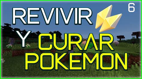 Como Usar Revivir Y Curar Pokemon Gameplay Minecraft