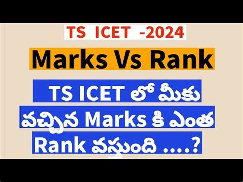 TS ICET Rank Vs College 2024 TS ICET 2024 Rank Vs Marks TS ICET