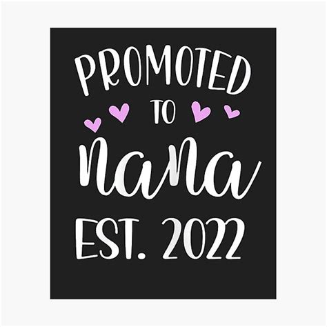 Promoted To Nana Est 2022 Photographic Print For Sale By Kmossad