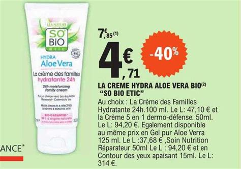 Promo La Crème Hydra Aloe Vera Bio so Bio étic chez E Leclerc