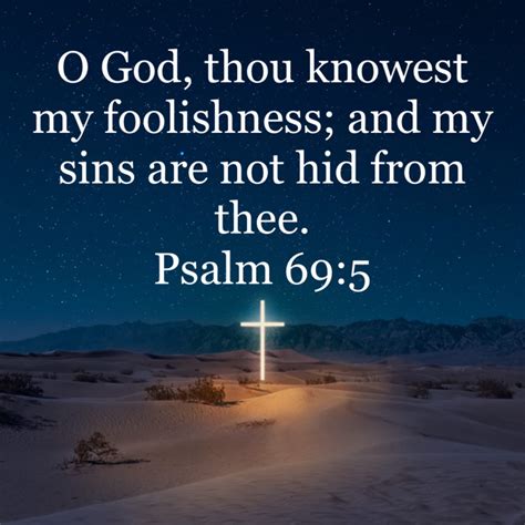 Psalm O God Thou Knowest My Foolishness And My Sins Are Not Hid