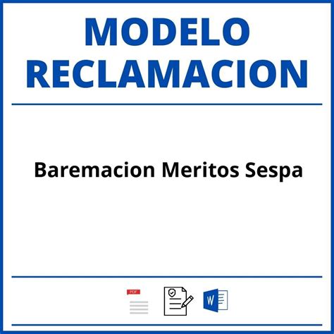 Modelo Reclamacion Baremacion Meritos Sespa PDF WORD