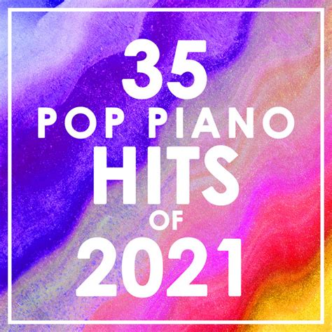 Pop Piano Hits Of Instrumental Album By Piano Dreamers