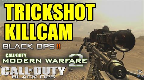 Trickshot Killcam Black Ops Mw Black Ops Freestyle Replay