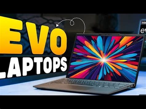 The Best Intel Evo Laptops In Youtube