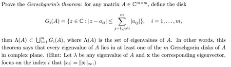 Solved Prove The Gerschgorin S Theorem For Any Matrix A Chegg