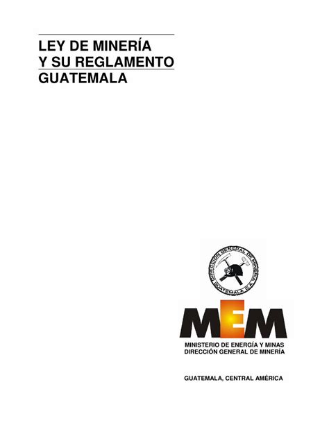 PDF LEY DE MINERÍA Y SU REGLAMENTO GUATEMALA partida de defunción